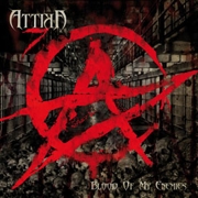 Attika 7: Blood Of My Enemies